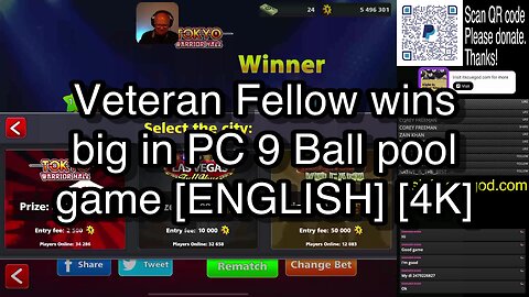 Veteran Fellow wins big in PC 9 Ball pool game [ENGLISH] [4K] 🎱🎱🎱 8 Ball Pool 🎱🎱🎱