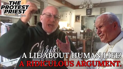 A LIE Being Told About Human Life and Suffering! | Fr. Stephen Imbarrato Live