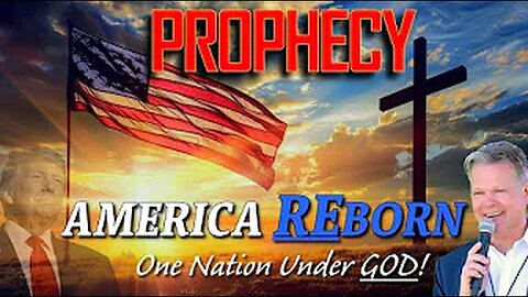 Prophecy: The RE-BIRTH of America! Bo Polny