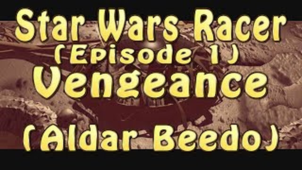 Star Wars Racer (Episode 1) Vengeance (Aldar Beedo)