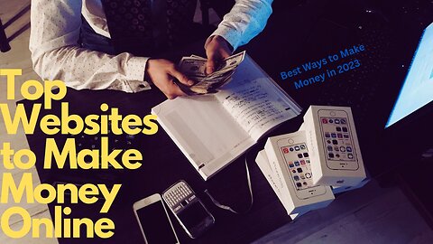 Top 5 Websites in 2023 to make Money