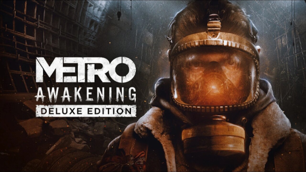 Metro Awakening | Deluxe Edition ( first 20 minutes) PSVR2