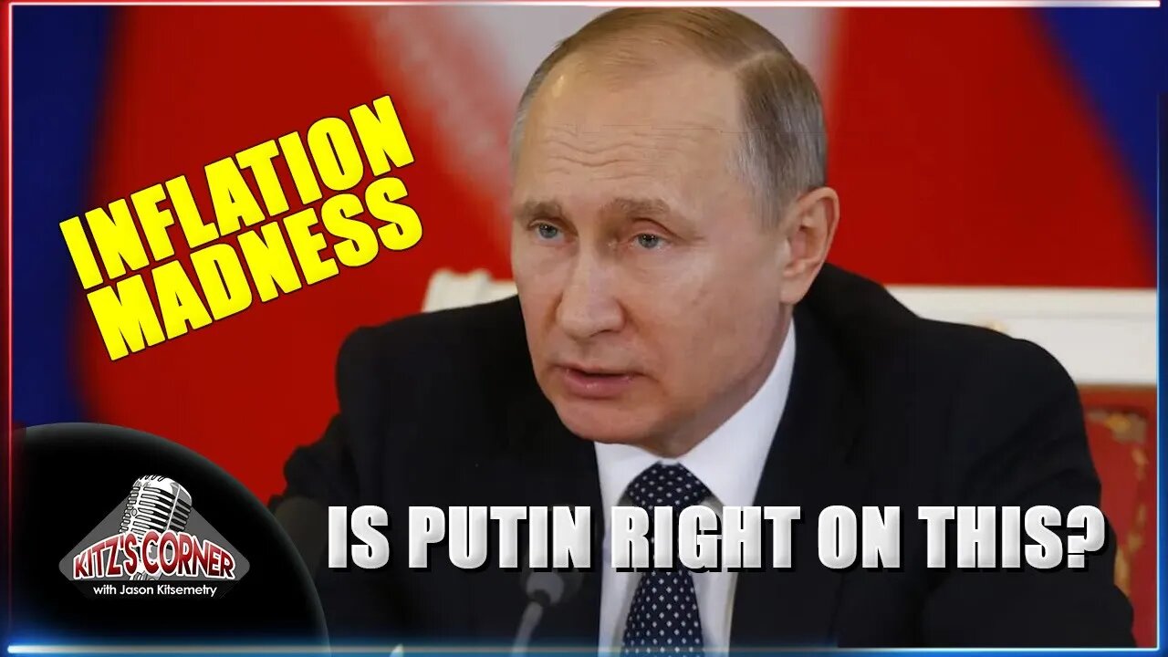Putin addresses Mass Inflation of The West?