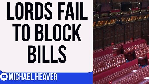 Lords FAIL To Block Bills In Victory For Voters