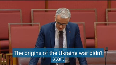 Senator Gerard Rennick: The origins of the war in Ukraine didn't start this year but in late 2013