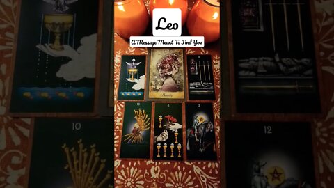 Leo 🔮 Message Meant To Find You #shorts #tarot #tarotreading