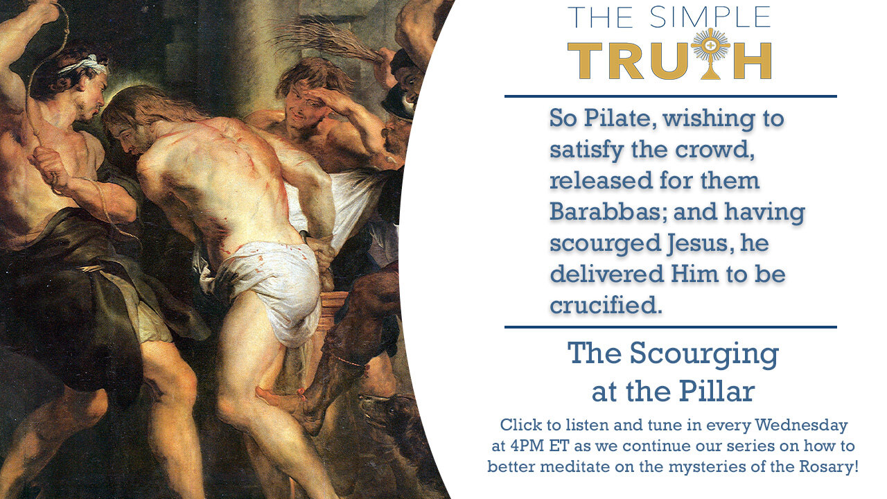 The Second Sorrowful Mystery: The Scourging at the Pillar