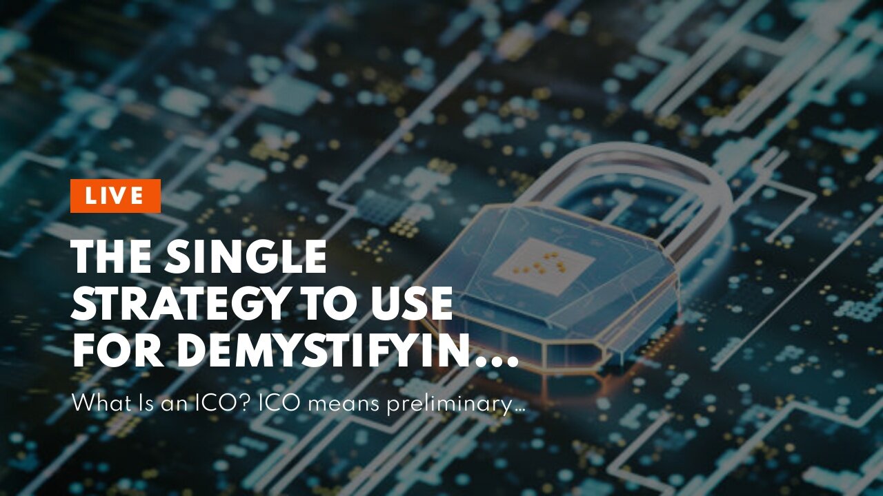 The Single Strategy To Use For Demystifying Cryptocurrencies, Blockchain, and ICOs - Toptal