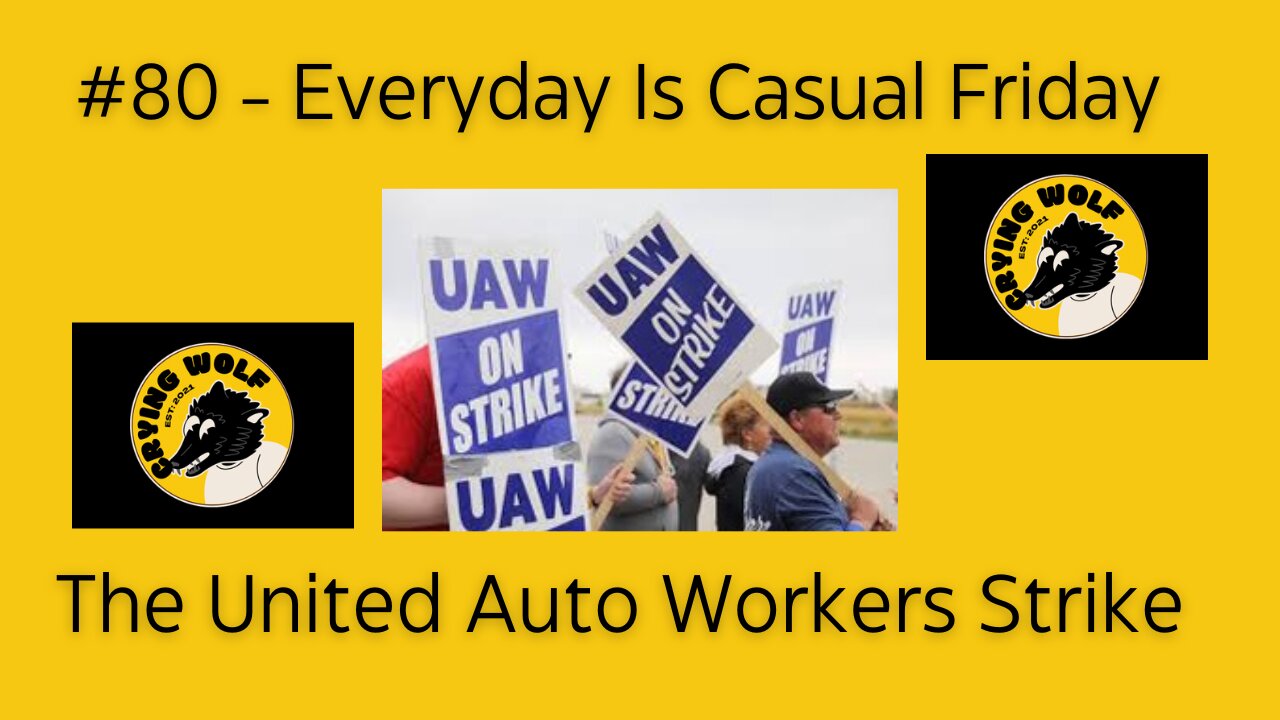 The United Auto Workers Strike