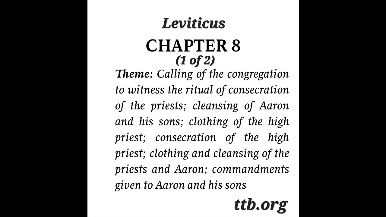 Leviticus Chapter 8 (Bible Study) (1 of 2)