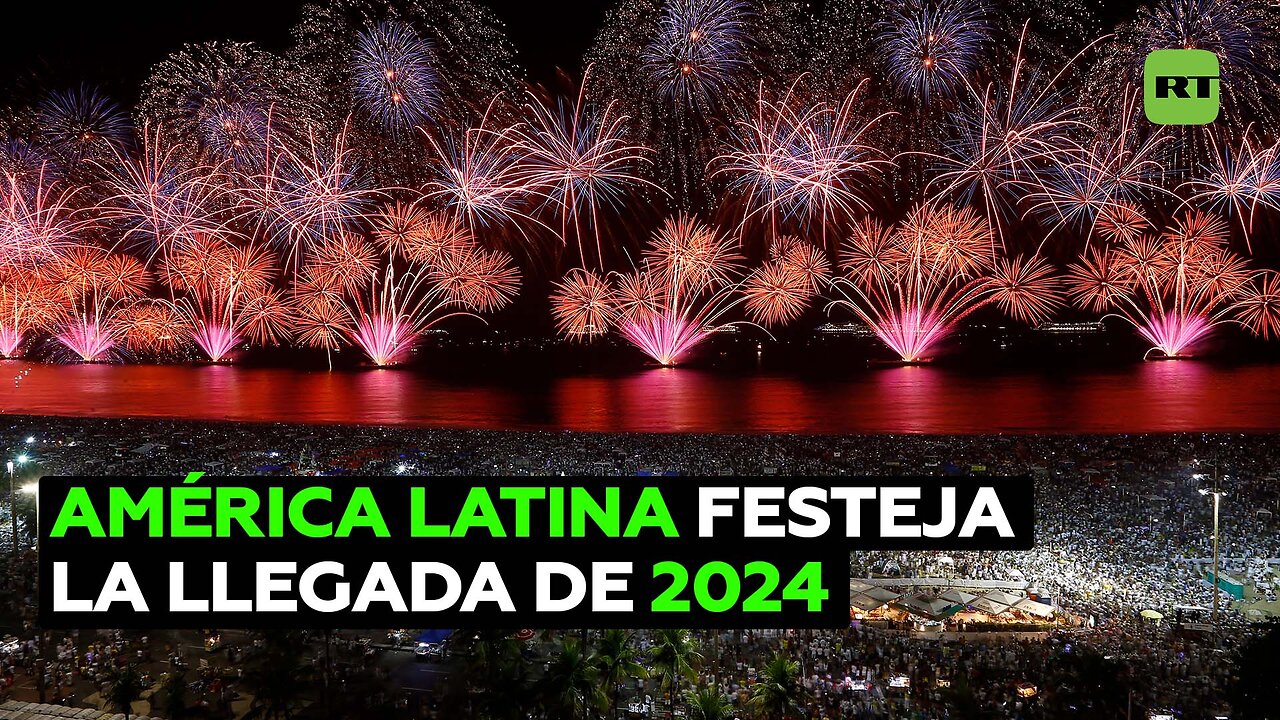 América Latina celebra el inicio de 2024 con fiestas masivas, iluminación y esperanza
