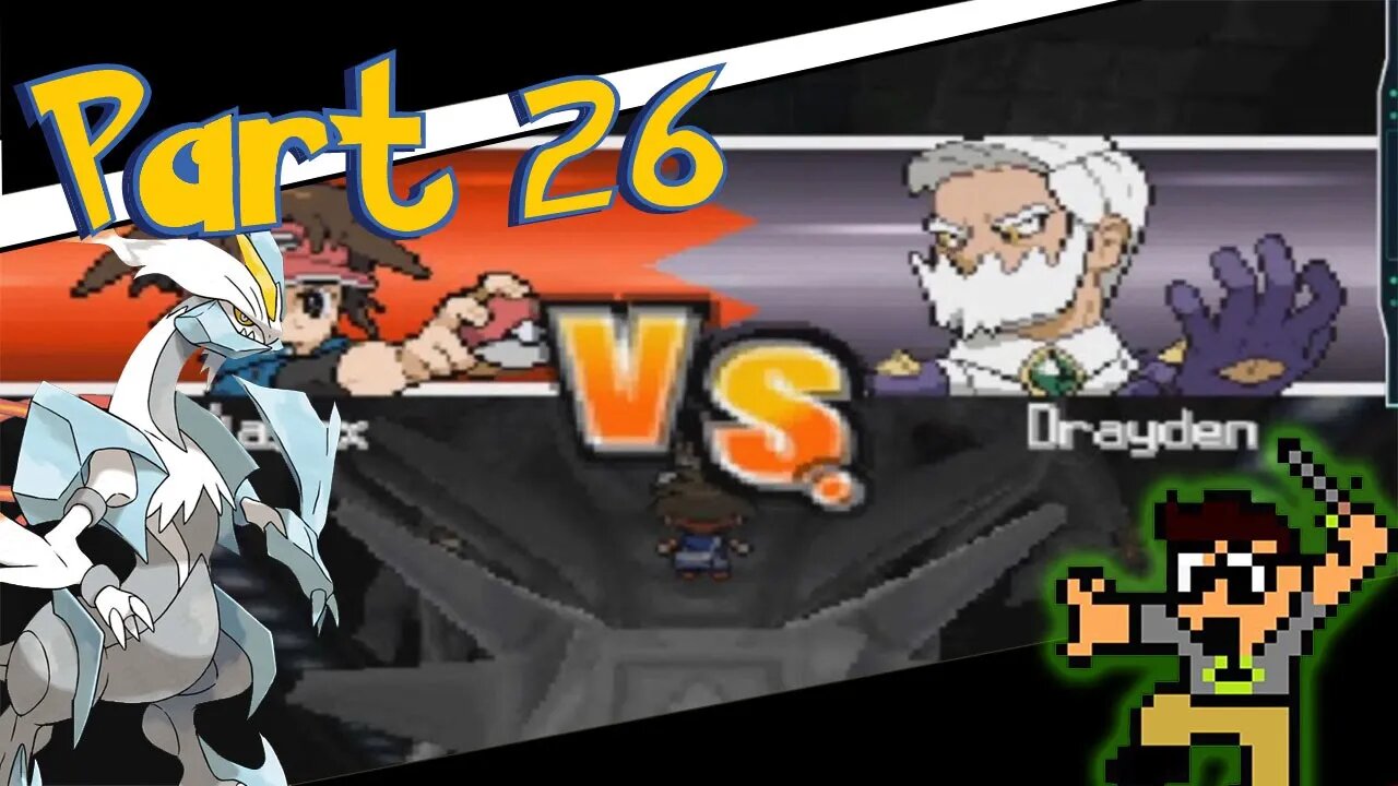 VS DRAYDEN PART 26 POKEMON WHITE 2