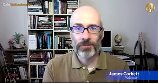 James Corbett: New World Order - Influence of Media, Technology and Ideology on our Future! - October 28, 2024