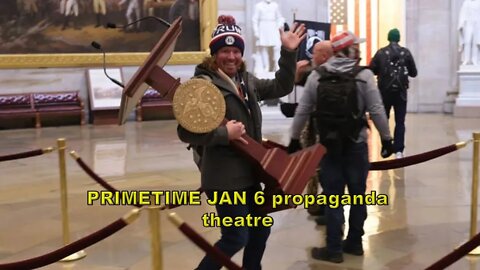 Jan 6 committee is propaganda theatre