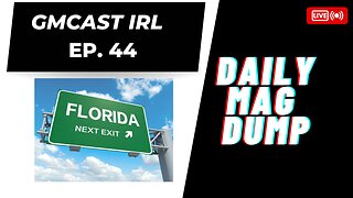 GMCast IRL#44- Florida Finally Gets Constitutional | 4.4.23 #2anews