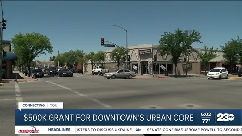 $500k grant for downtown's urban core