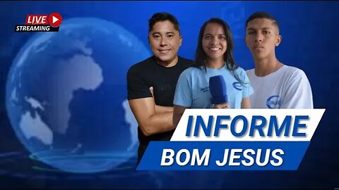 programação INFORME BOM JESUS [ Sexta - 14.07.2023 ] AO VIVO | bonja tv