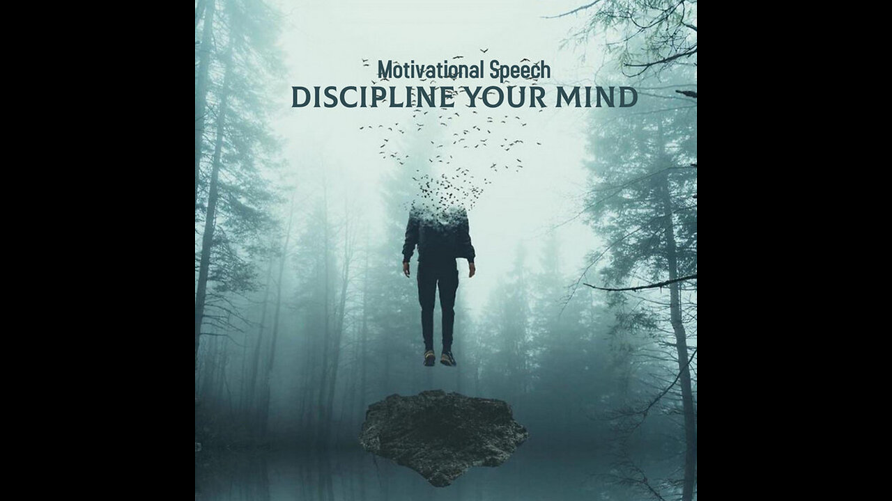 DISCIPLINE YOUR MIND