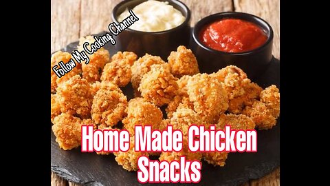 Best Recipe Of Chicken Snacks