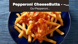 Pepperoni CheeseButta - – CheeseButta - Gourmet Products