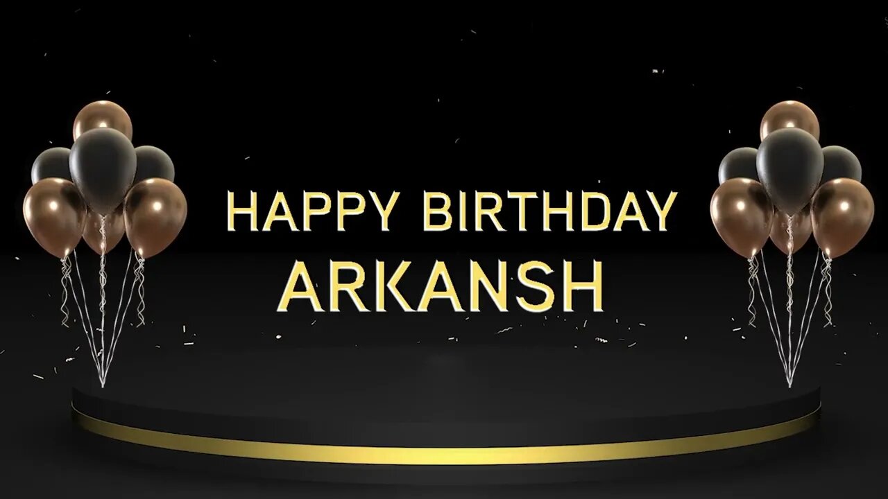 Wish you a very Happy Birthday Arkansh