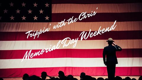 Memorial Day Weekend 2021