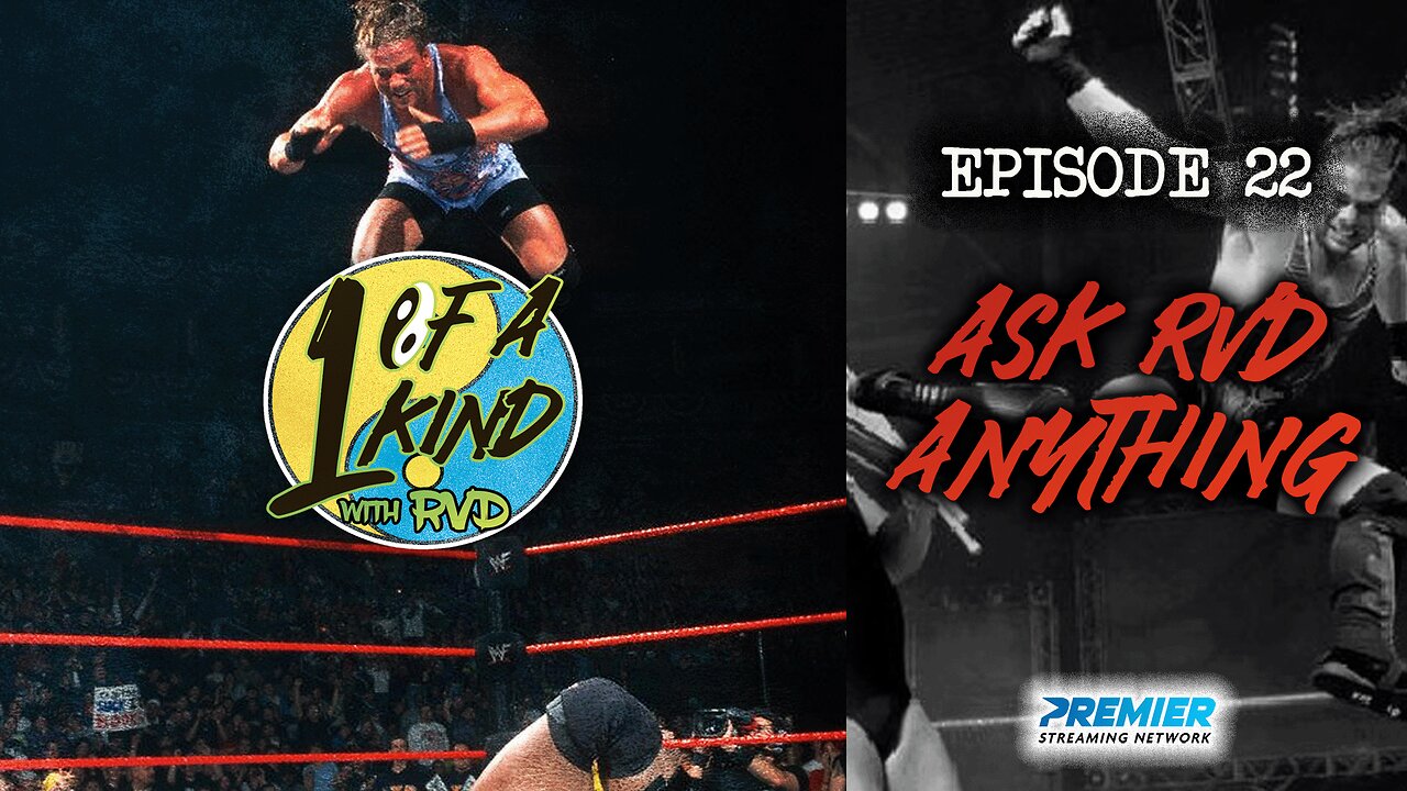 1 Of A Kind With RVD: Episode 22 - Ask RVD Anything 2