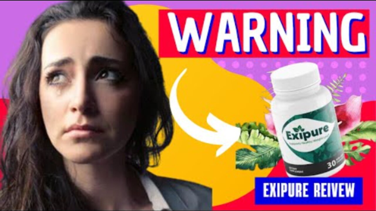 EXIPURE Exipure Review – BUYER BEWARE!! Exipure Weight Loss Supplement EXIPURE REVIEWS