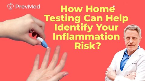 How home testing can help identify your inflammation risk?
