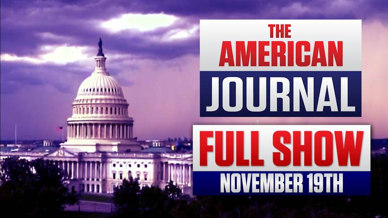 The Truth About ‘Build Back Better’ Revealed FULL SHOW 11-19-21