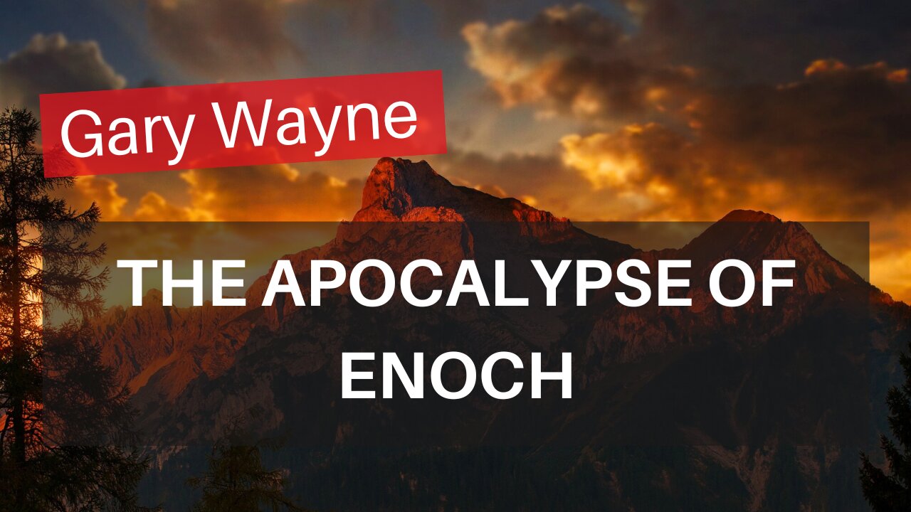 The Apocalypse Of Enoch - With Gary Wayne | Tough Clips