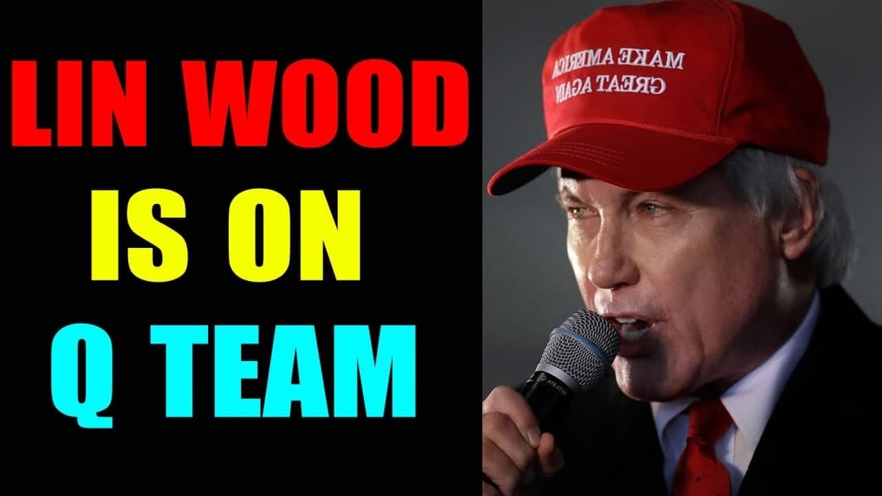 RESTORED REPUBLIC RELEASED- UNDENIABLE PROOF THAT LIN WOOD IS ON Q TEAM