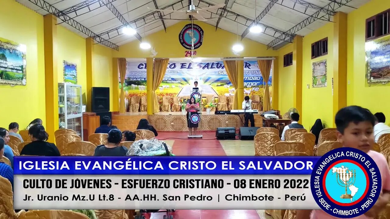 CULTO DE JÓVENES - ESFUERZO CRISTIANO - 08 ENERO 2022