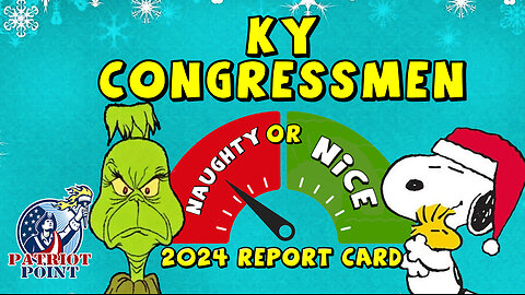 KY Congressmen (Naughty or Nice) 2024 Report Card