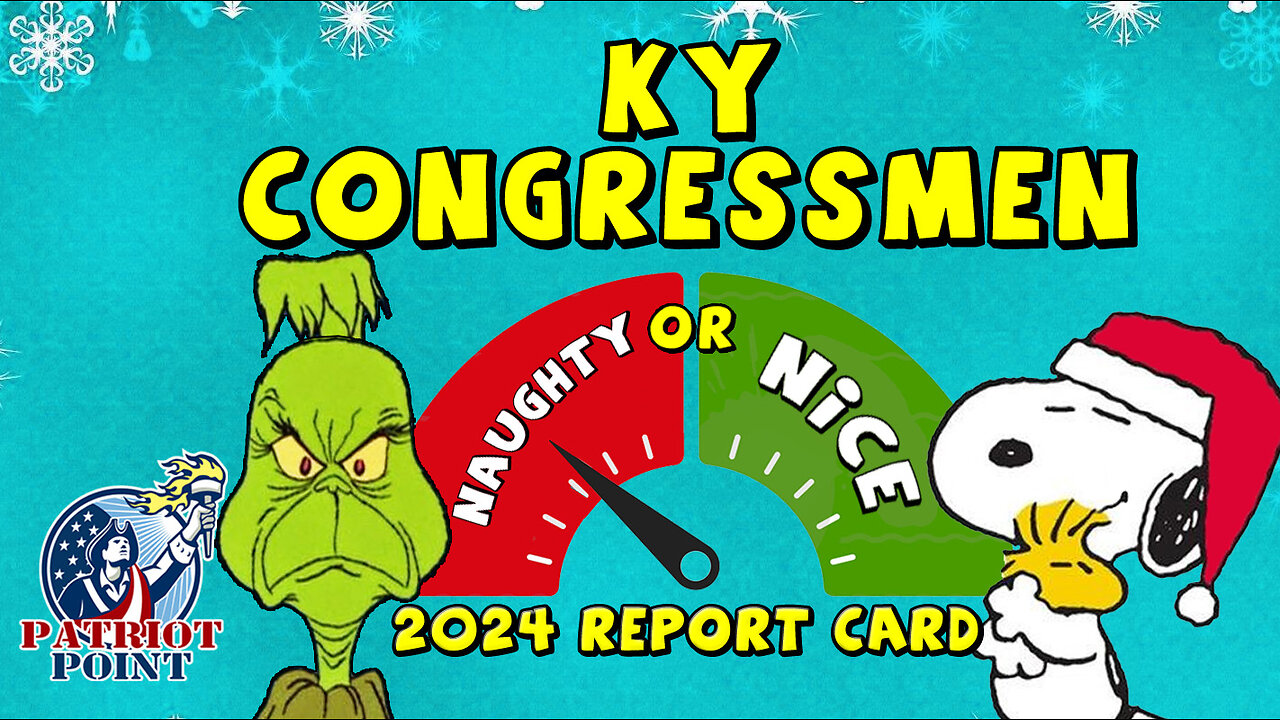 KY Congressmen (Naughty or Nice) 2024 Report Card