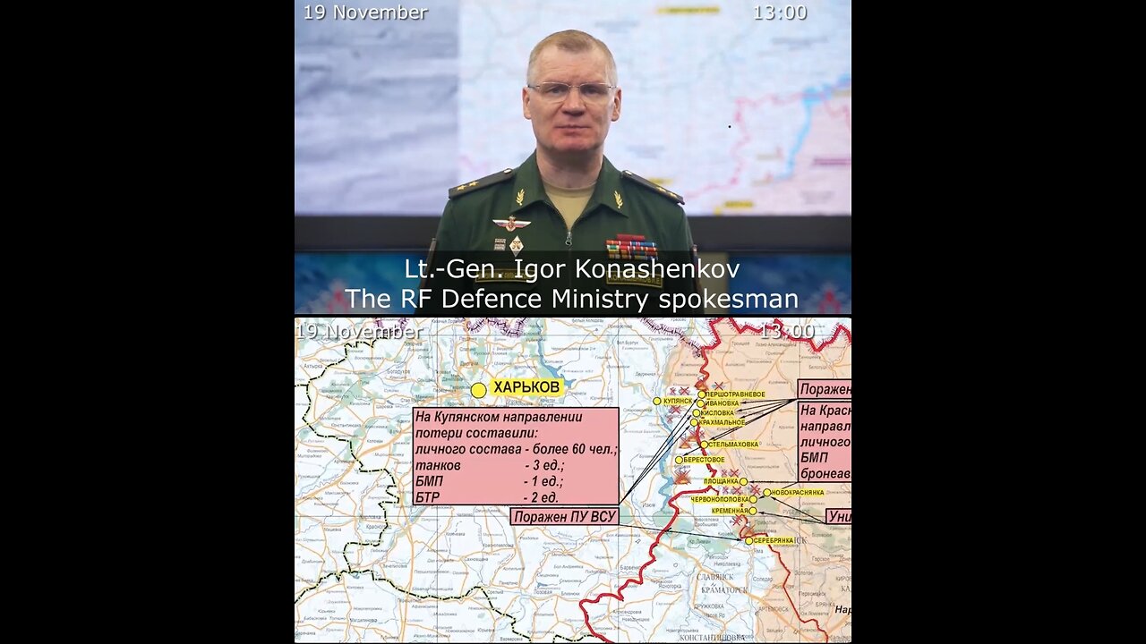19.11.22 ⚡Russian Defence Ministry report on the progress of the deNAZIfication of Ukraine