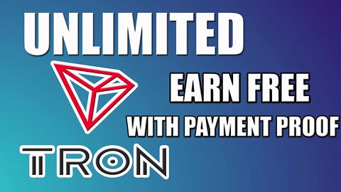 how to earn unlimited TRON (TRX) for free , TRON (TRX) earn from trxsatoshi , Earn free Crypto