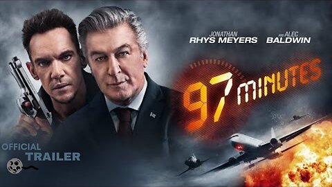 97 Minutes Official Trailer