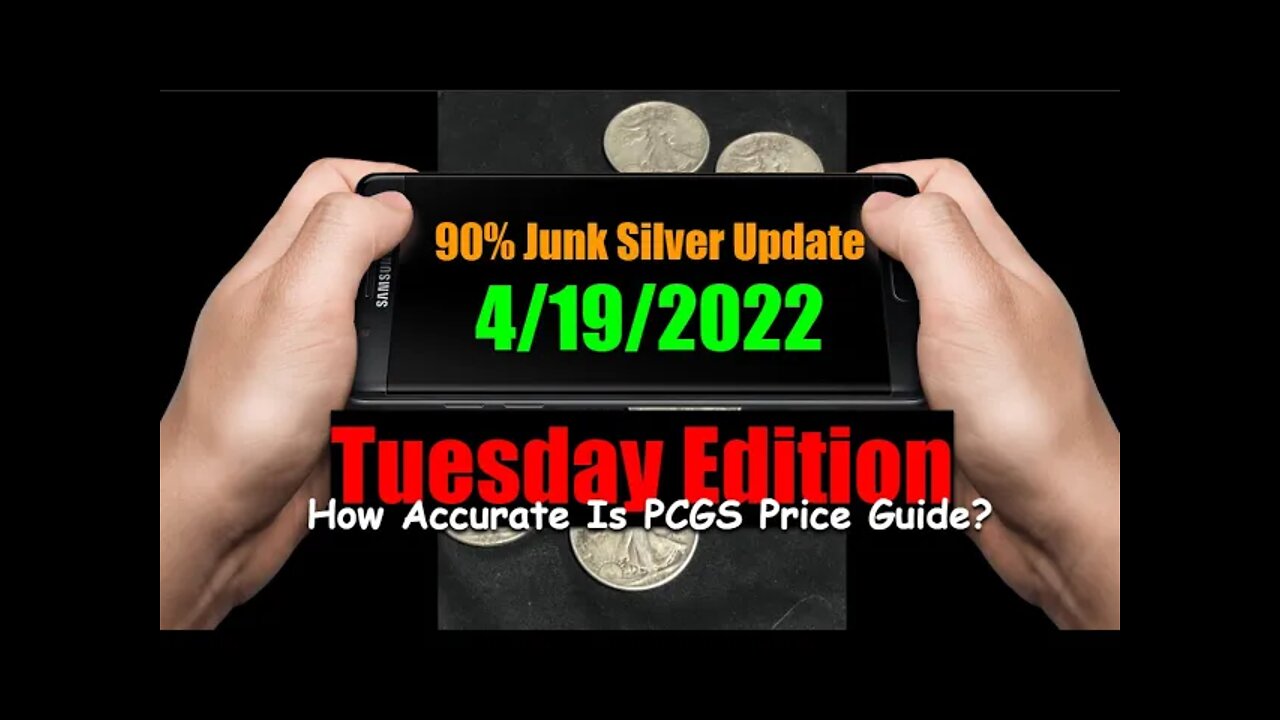 Junk Silver Shortage Update 4/19/22 - Is PCGS Price Guide Accurate For Pricing Common Date Walkers?