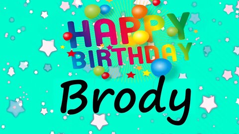 Happy Birthday to Brody - Birthday Wish From Birthday Bash