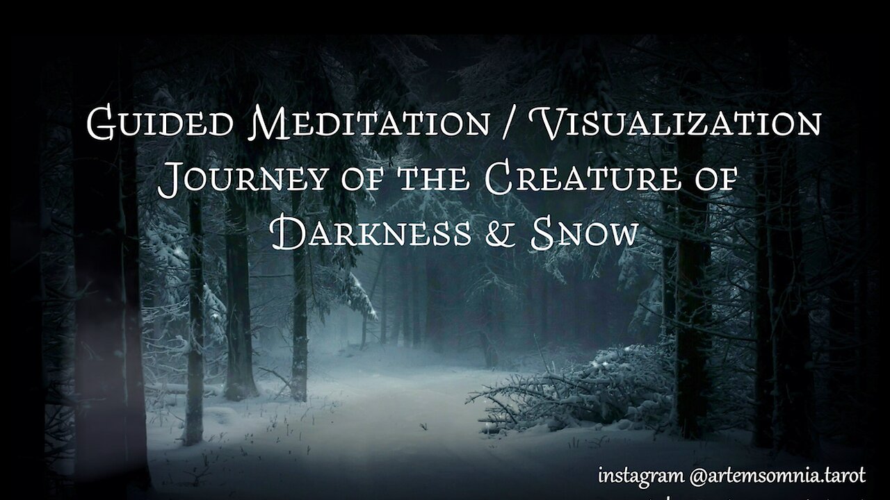 Guided Meditation : Journey of the Creature of Darkness and Cold : Shamanic Death