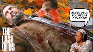 #17 - Joel Ferido , Vou Pegar o Xarope ! THE LAST OF US PART 1 ( Gameplay Português PT-BR )