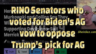 RINO Senators who voted for Biden's AG vow to oppose Trump's pick for AG-711