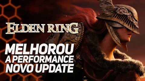 NOVO UPDATE DE ELDEN RING MELHOROU MUITO O JOGO!