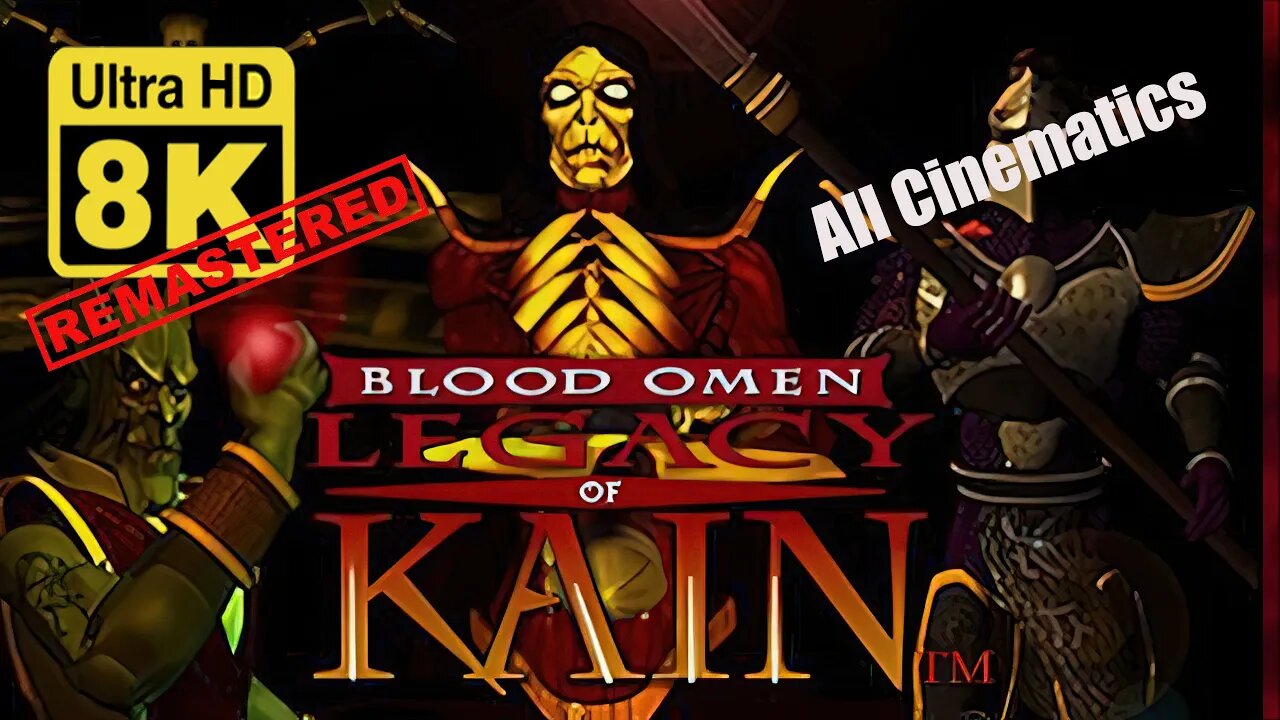 Legacy of Kain: Blood Omen PSX - Story (All Cutscenes) 8k (Remastered with Neural Network AI)