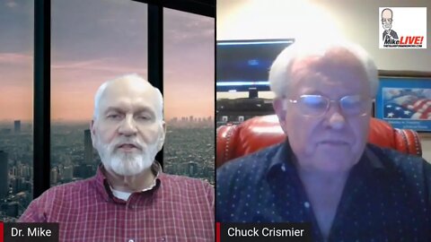 Dr Mike Live with Chuck Crismier