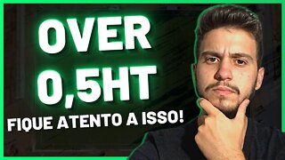 ESTRATÉGIA PARA APOSTAS ESPORTIVAS | o que analisar antes de APOSTAR NO OVER 0,5HT (fácil e rápido)