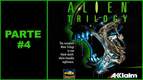 [PS1] - Alien Trilogy - [Parte 4]