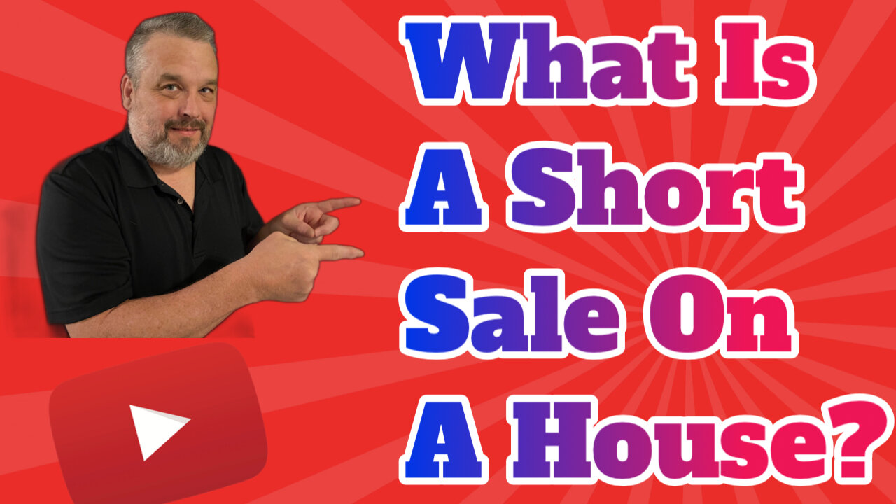 What Is A Short Sale On A House