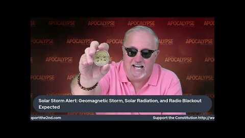 Prophecy Alert: "Solar Storm Alert: Geomagnetic Storm, Solar Radiation, and Radio Blackout Expected"